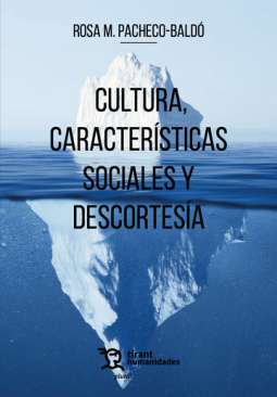 Cultura, caracter�sticas sociales y descortes�a