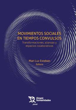 Movimientos sociales en tiempos convulsos