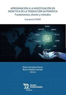 Aproximaci�n a la investigaci�n en did�ctica de la traducci�n autom�tica