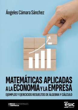Matem�ticas aplicadas a la econom�a y la empresa