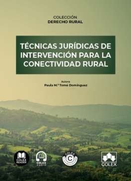 T�cnicas jur�dicas de intervenci�n para la  conectividad rural