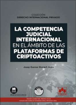 La competencia judicial internacional en el �mbito de las plataformas de criptoactivos