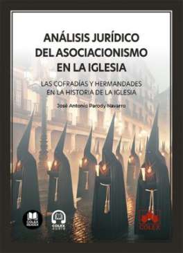 An�lisis jur�dico del asociacionismo en la Iglesia