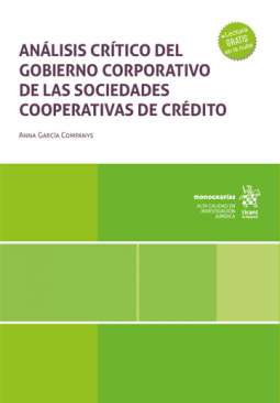 An�lisis cr�tico del gobierno corporativo de las sociedades cooperativas de cr�dito