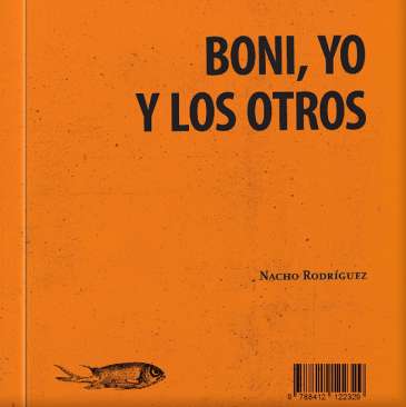 Boni, yo y los otros