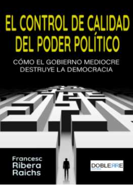 El control de calidad del poder pol�tico