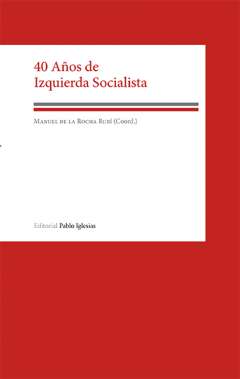 40 a�os de izquierda socialista