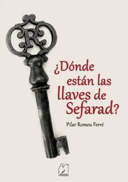 �D�nde est�n las llaves de Sefarad?