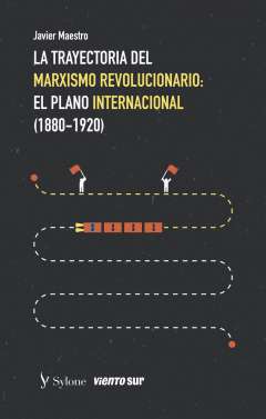 La trayectoria del marxismo revolucionario, 1