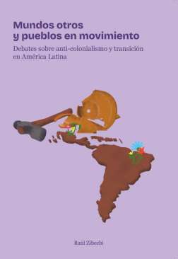 Mundos otros y pueblos en movimiento