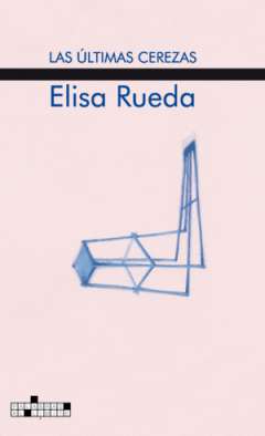 La �ltimas cerezas