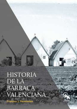 Historia de la barraca valenciana