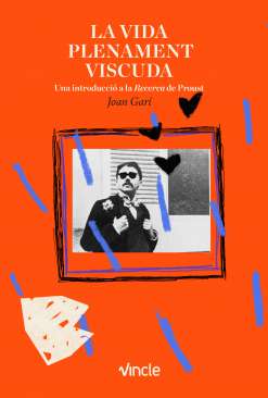 La vida plenament viscuda