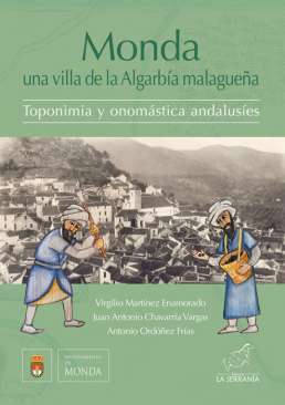 Monda: una villa de la Algarb�a malague�a