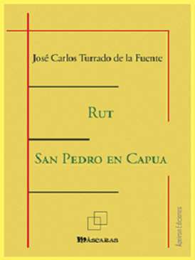 Rut ; San Pedro en Capua