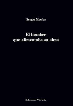 El hombre que alimentaba su alma