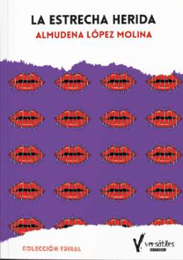 La estrecha herida