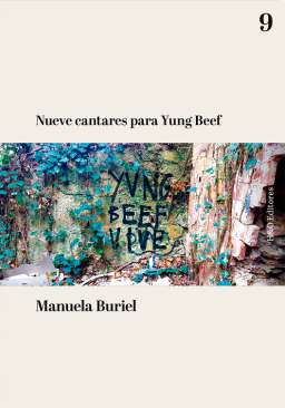 Nueve cantares para Yung Beef