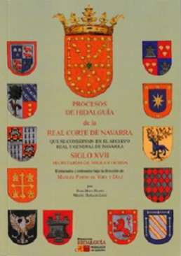 Procesos de hidalgu�a de la Real Corte de Navarra que se conservan en el Archivo Real y General de Navarra