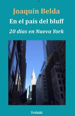 En el pa�s del bluff