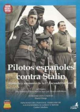 Pilotos espa�oles contra Stalin