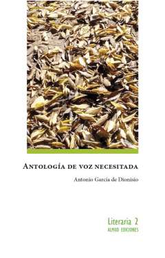 Antolog�a de voz necesitada (1997-2017)