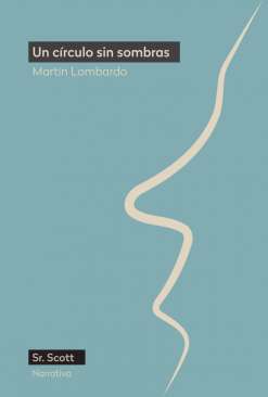 Un c�rculo sin sombras