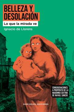 Belleza y desolaci�n