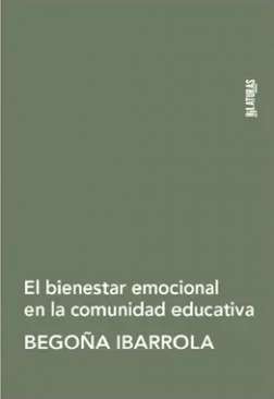 El bienestar emocional en la comunidad educativa