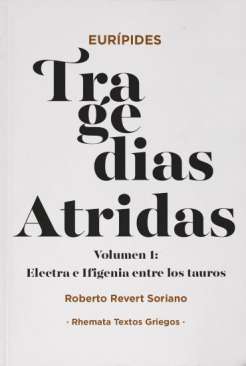 Tragedias atridas, 1