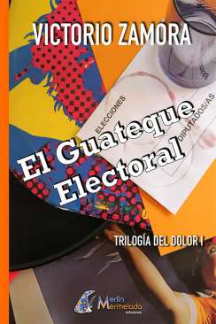 El guateque electoral