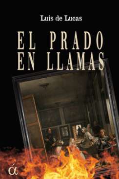 El Prado en llamas
