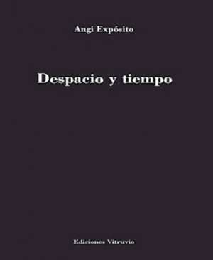 Despacio y tiempo