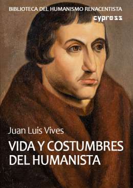 Vida y costumbres del humanista