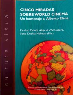 Cinco miradas sobre World Cinema