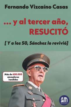 ... y al tercer a�o, resucit�