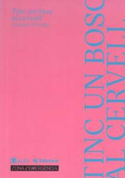 Tinc un bosc al cervell