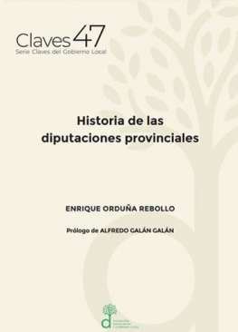 Historia de las diputaciones provinciales