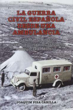 La guerra civil espa�ola desde una ambulancia
