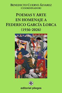 Poemas y Arte en homenaje a Federico Garc�a Lorca (1936-2026)