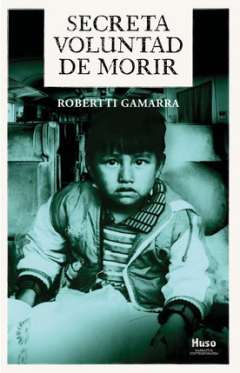 Secreta voluntad de morir