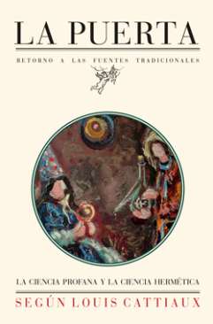 La ciencia profana y la ciencia herm�tica