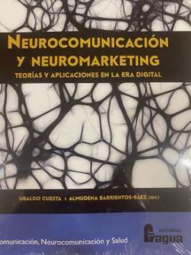 Neurocomunicaci�n y neuromarketing