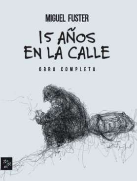 15 a�os en la calle