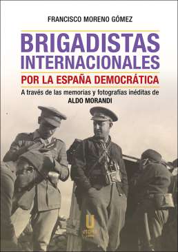 Brigadistas internacionales por la Espa�a democr�tica
