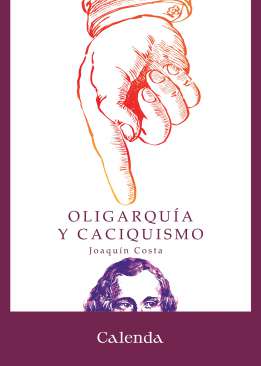 Oligarqu�a y caciquismo