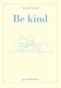 Be kind
