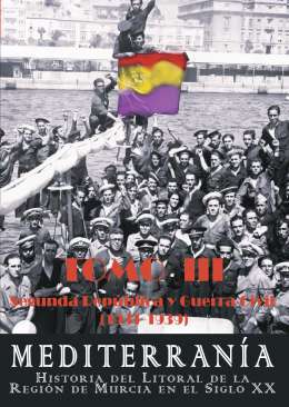 Mediterran�a : historia del litoral de la Regi�n de Murcia en el siglo XX, 3