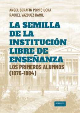 La semilla de la Instituci�n Libre de Ense�anza