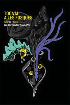 Toca'm a les fosques i altres relats